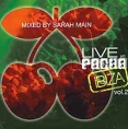 Live At Pacha Ibiza Vol 2 Mixed By Sarah Main Формат: Audio CD (Jewel Case) Дистрибьюторы: Правительство звука, World Club Music Лицензионные товары Характеристики аудионосителей 2006 г Сборник инфо 11040q.